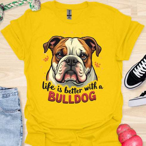 Life is better with a bulldog - V4 - Cute Stare T-Shirt